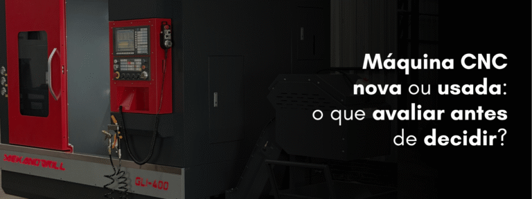 máquina CNC nova ou usada